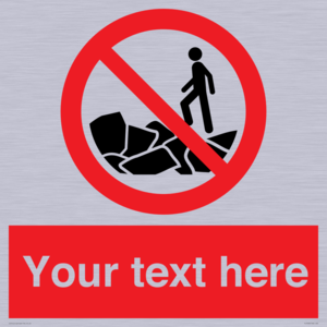 Custom No climbing on rocks